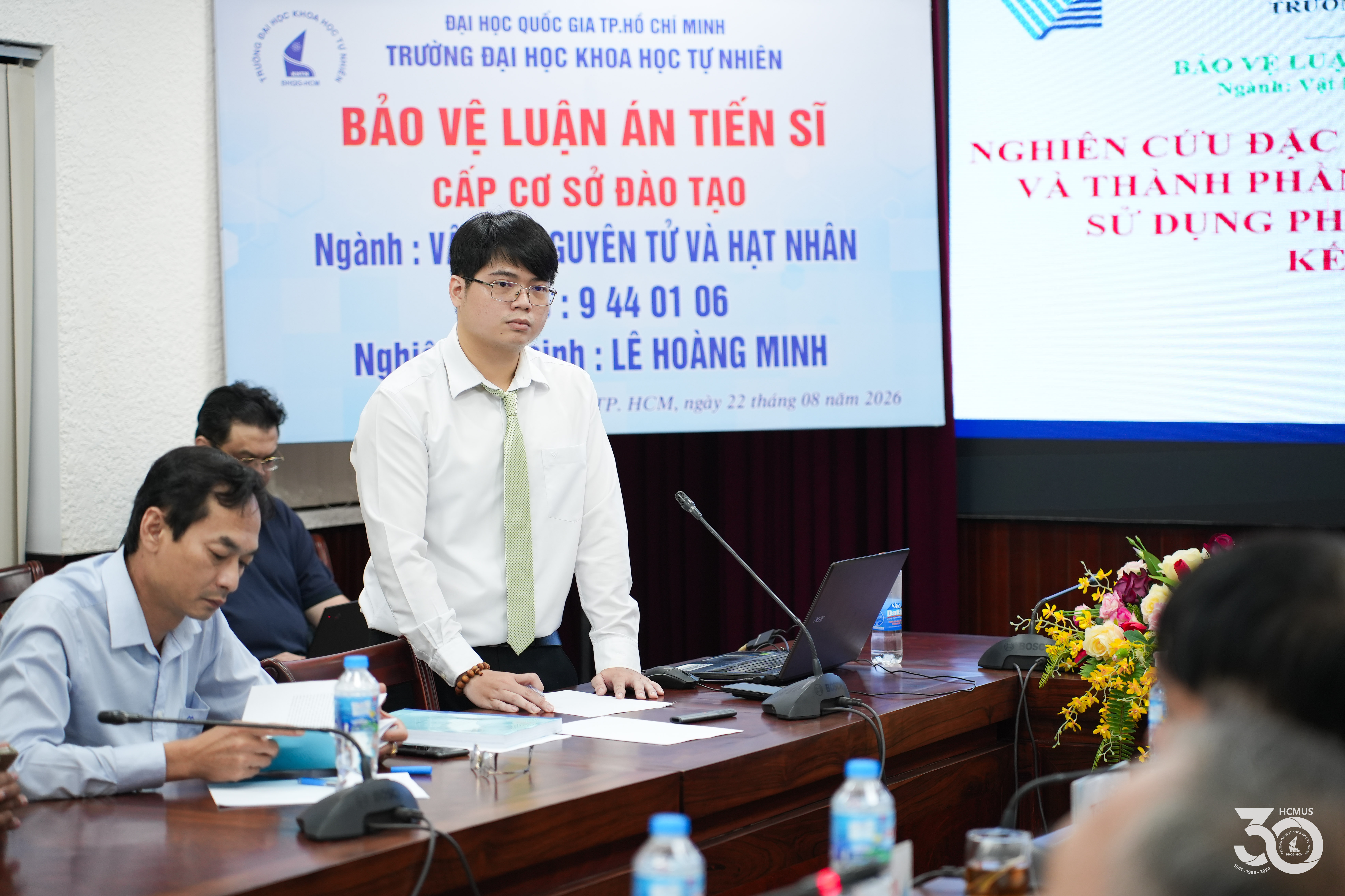 Chúc mừng NCS. Lê Hoàng Minh bảo vệ thành công luận án tiến sĩ Ngành Vật lý nguyên tử và hạt nhân