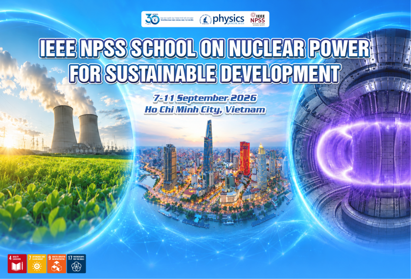 TRƯỜNG HỌC IEEE NPSS VỀ ĐIỆN HẠT NHÂN VÌ SỰ PHÁT TRIỂN BỀN VỮNG 2026