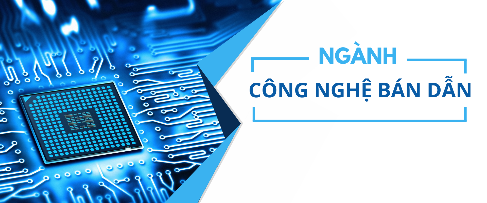 CÔNG NGHỆ BÁN DẪN (Thiết kế vi mạch)