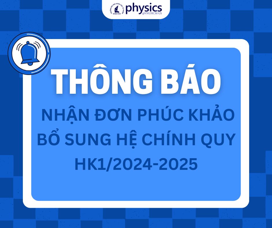 Thông báo về việc nhận đơn phúc khảo bổ sung hệ chính quy HK1/2024-2025