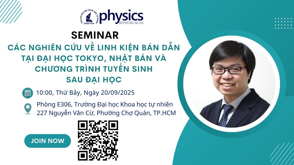 Seminar: Các nghiên cứu về linh kiện bán dẫn tại Nhật Bản & Cơ hội du học sau đại học