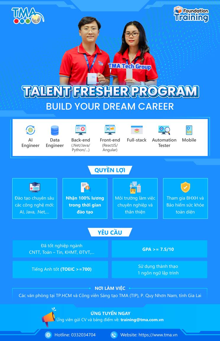 TMA Talent Fresher Program – Khởi đầu sự nghiệp công nghệ cùng TMA