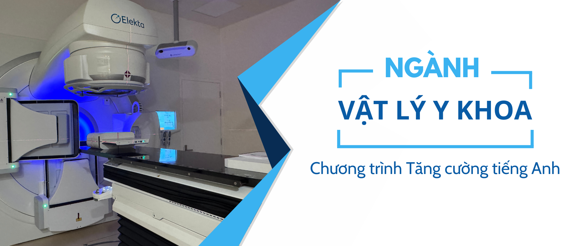 Ngành Vật lý y khoa - Chương trình tăng cường tiếng Anh