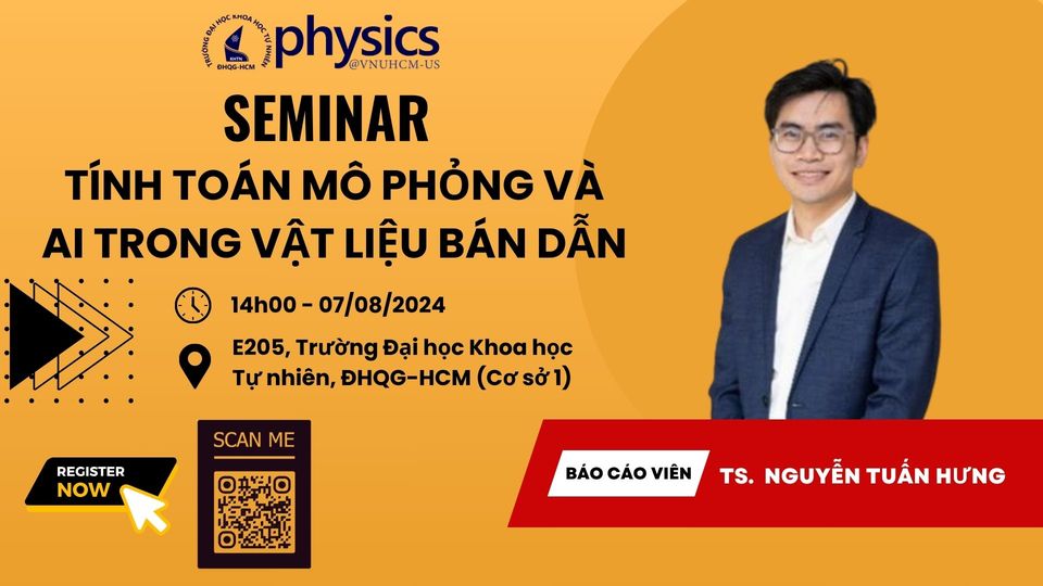 Seminar khoa học: Tính toán mô phỏng và AI trong vật liệu bán dẫn