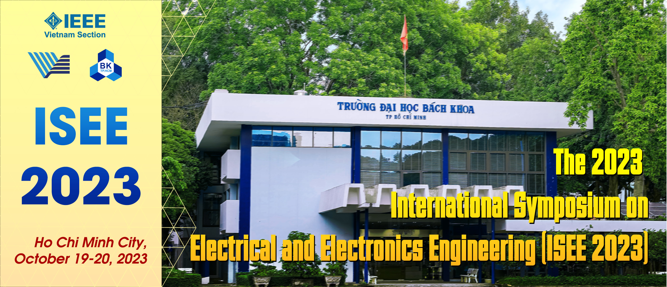 The 2023 International Symposium on Electrical and Electronics Engineering (ISEE 2023)  Ho Chi Minh City, October 19-20, 2023